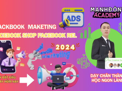 Facebook Marketing Thực Chiến